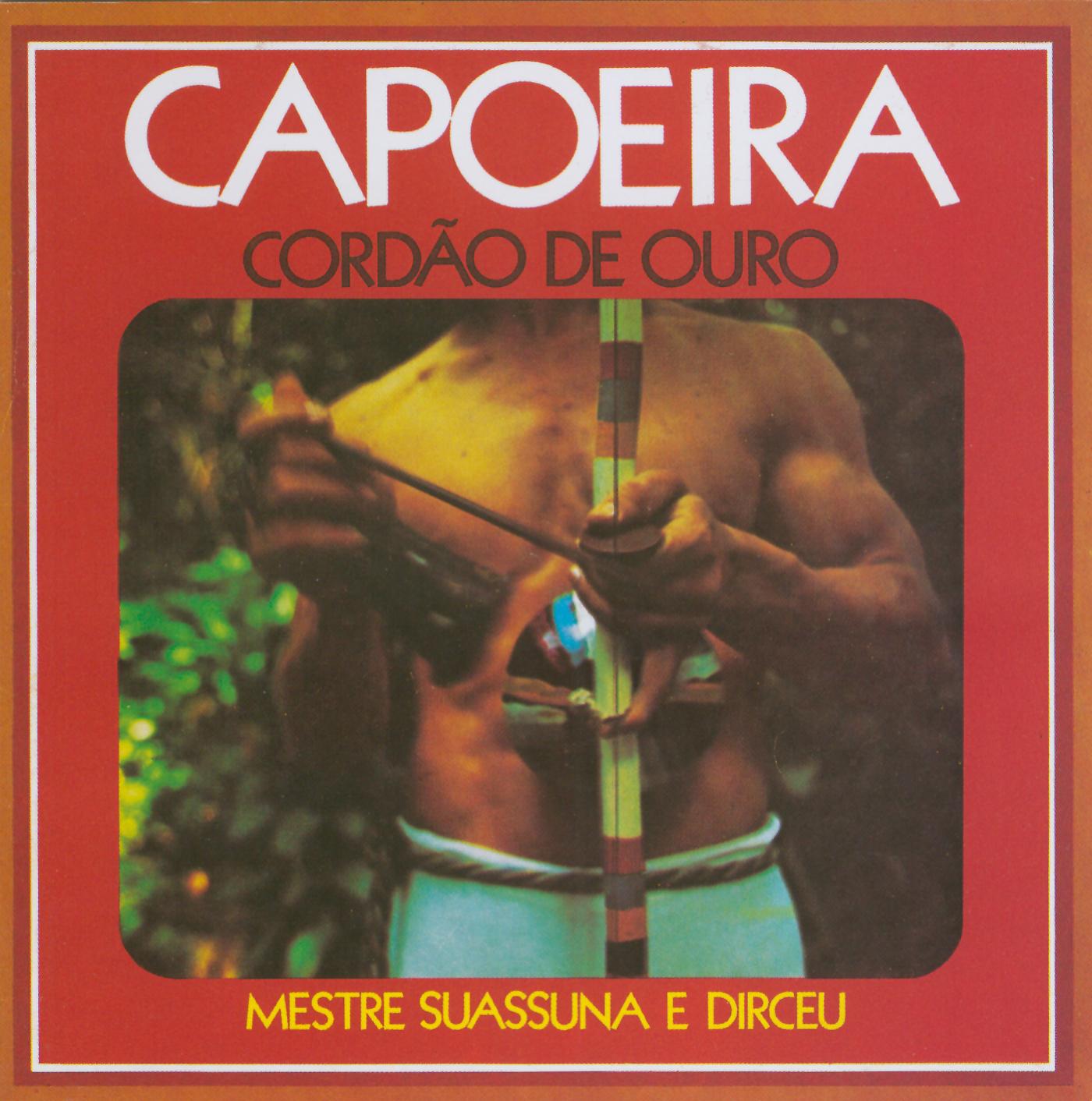 Постер альбома Capoeira "Cordão  de Ouro"