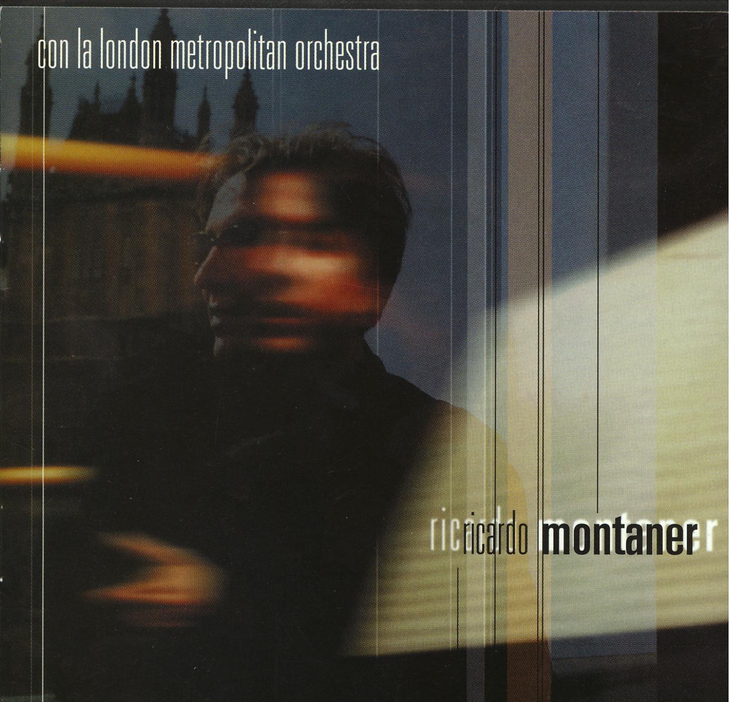 Постер альбома Ricardo Montaner Con La London Metropolitan Orchestra