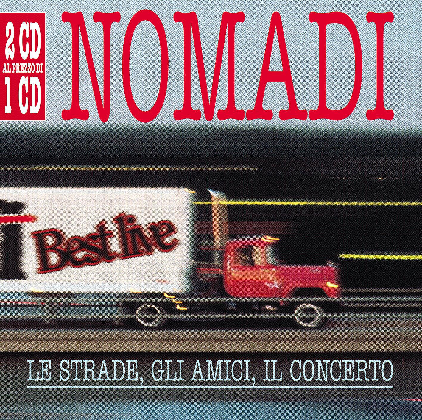 Постер альбома Le Strade , Gli Amici , Il Concerto