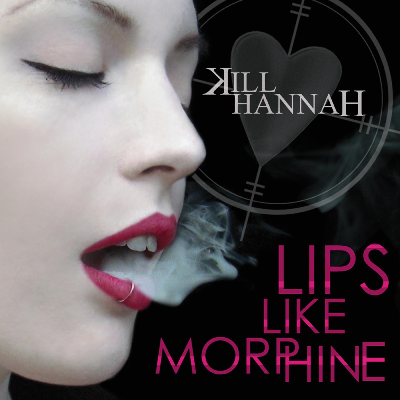 Постер альбома Lips Like Morphine