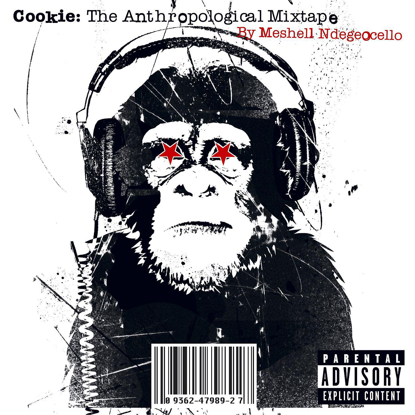 Постер альбома Cookie: The Anthropological Mixtape (PA Version)