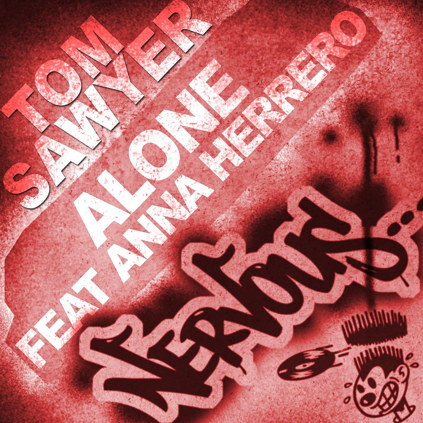 Tom Sawyer - Alone featuring Anna Herrero (Benny Royal Mix)