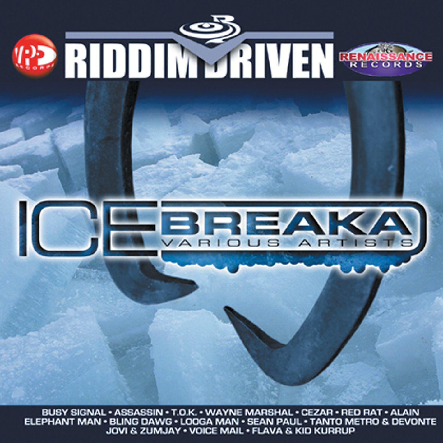 Постер альбома Riddim Driven: Ice Breaka