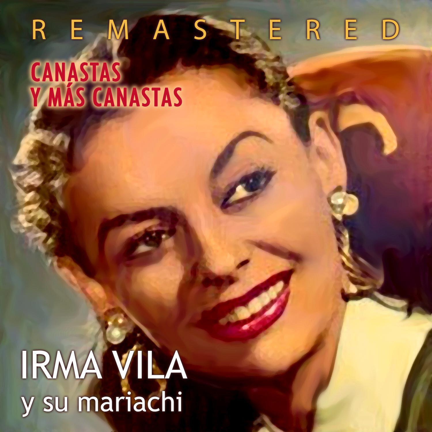 Irma Vila y su mariachi - Que lindo es Michoacán (Remastered)