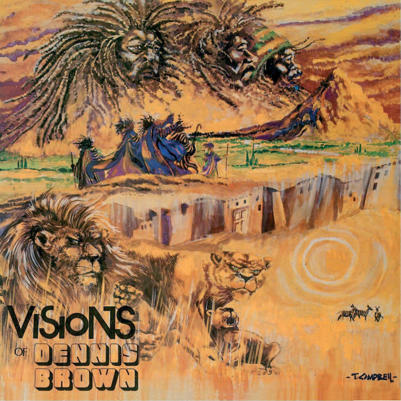 Постер альбома Visions Of Dennis Brown