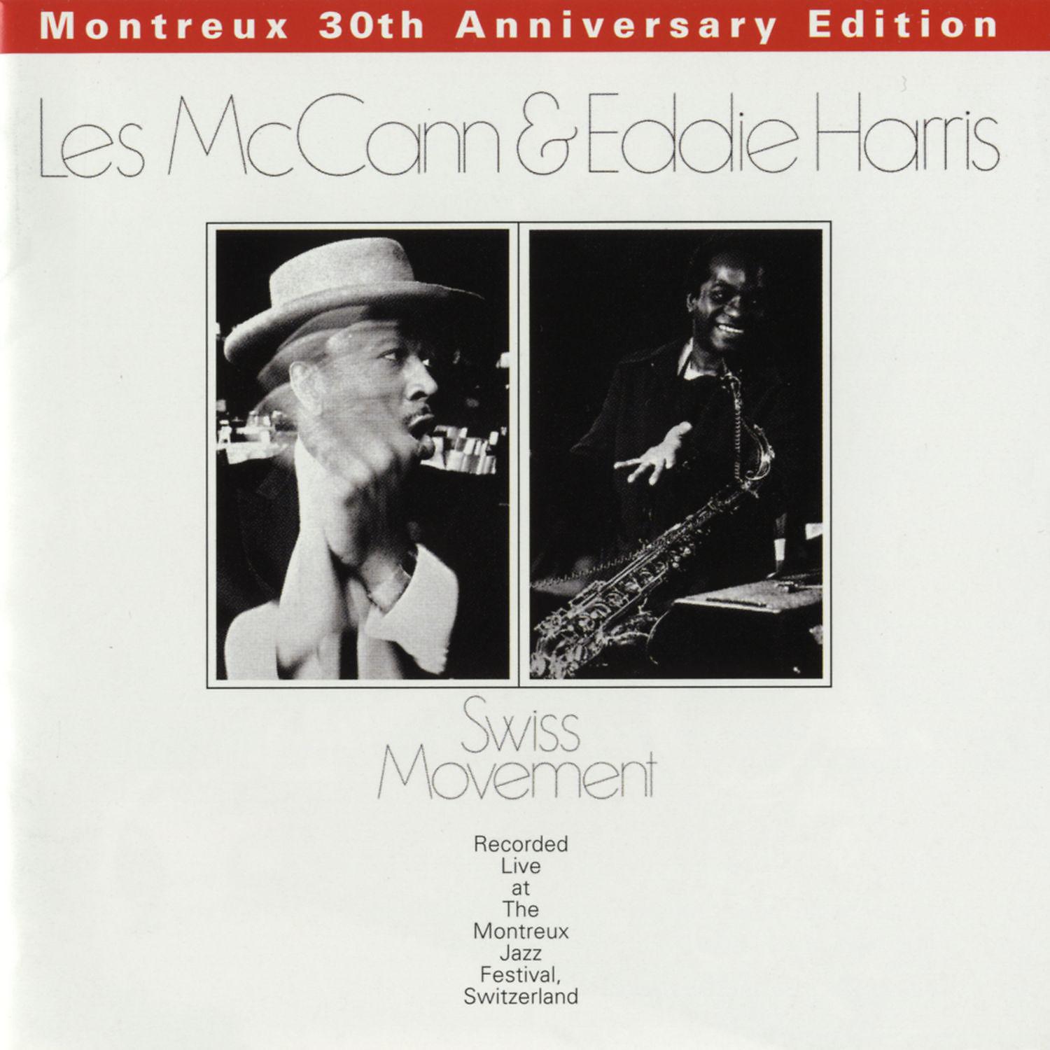 Постер альбома Swiss Movement (Montreux 30th Anniversary)