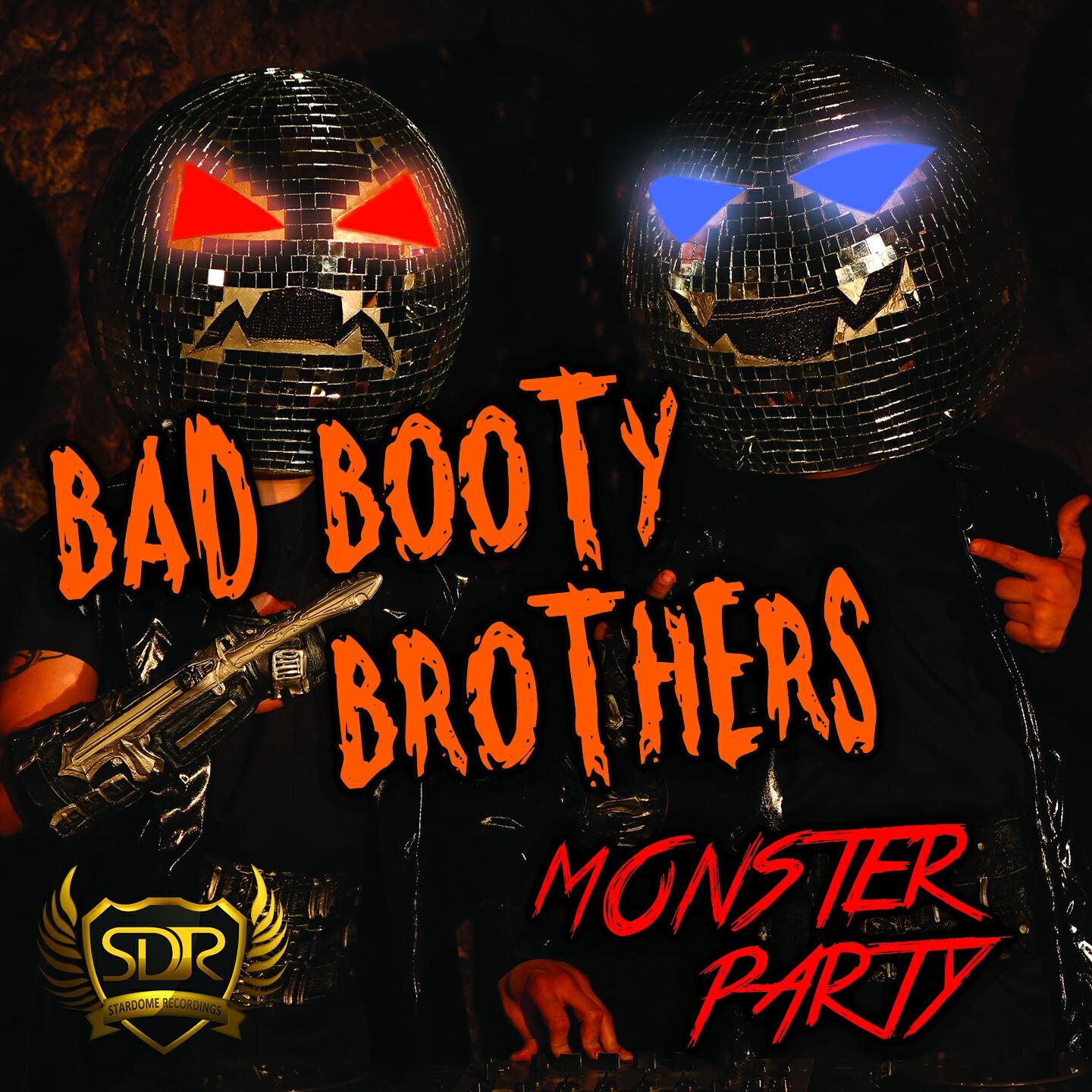 Bad Booty Brothers - Monster Party (DualXess Remix)