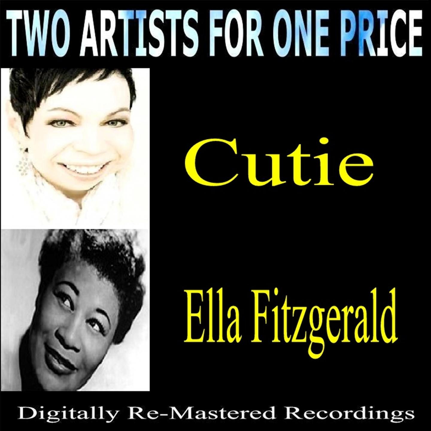 Постер альбома Two Artists for One Price - Cutie & Ella Fitzgerald