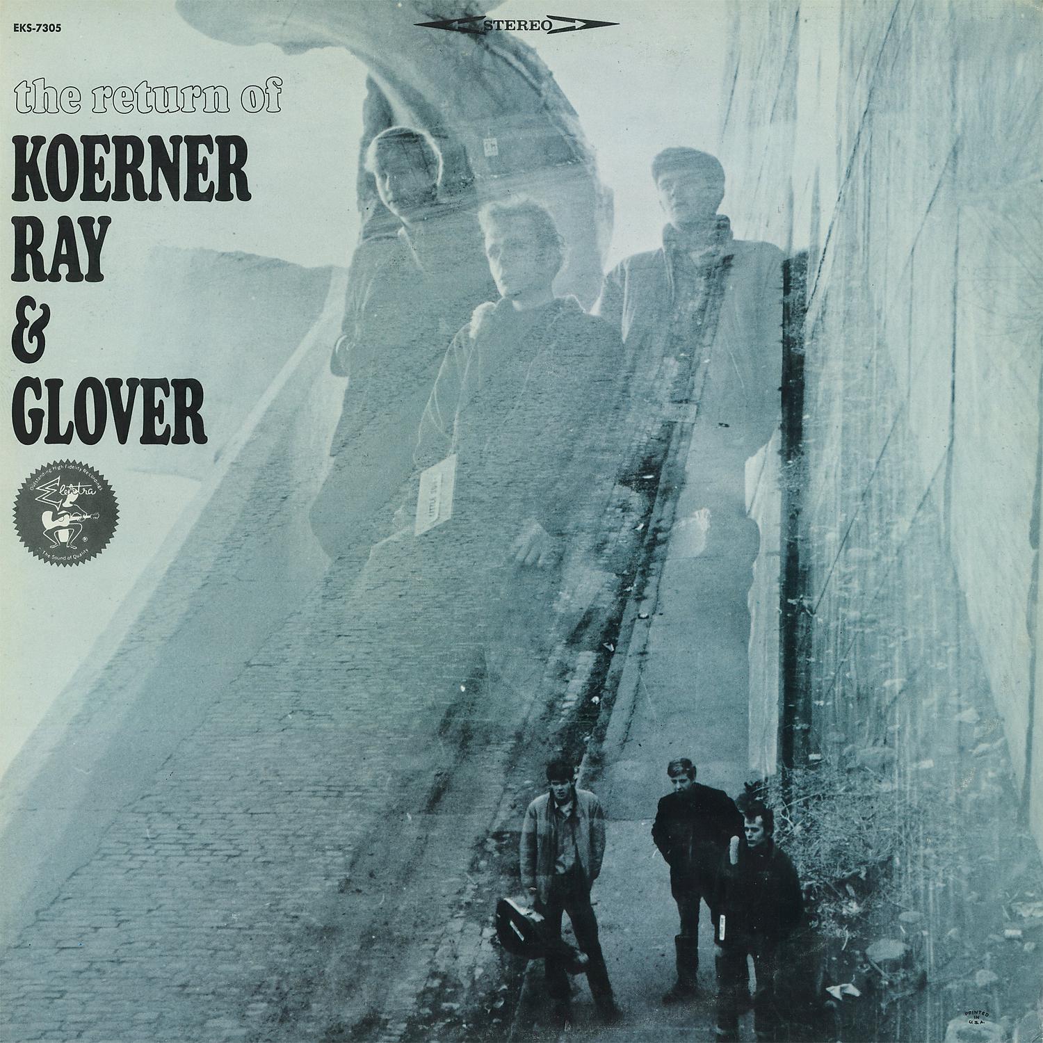 Постер альбома The Return of Koerner, Ray & Glover