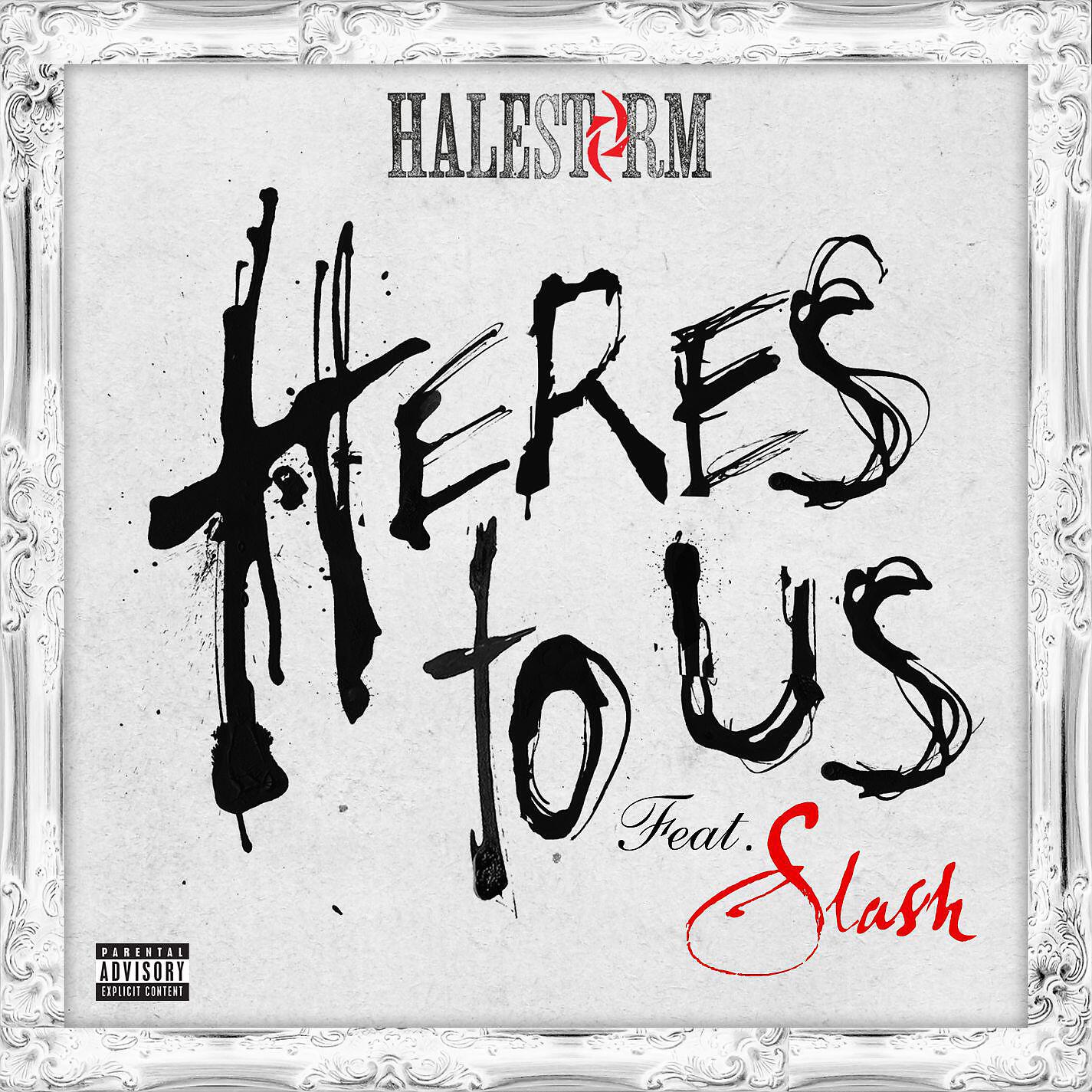 Halestorm - Here's to Us (feat. Slash)