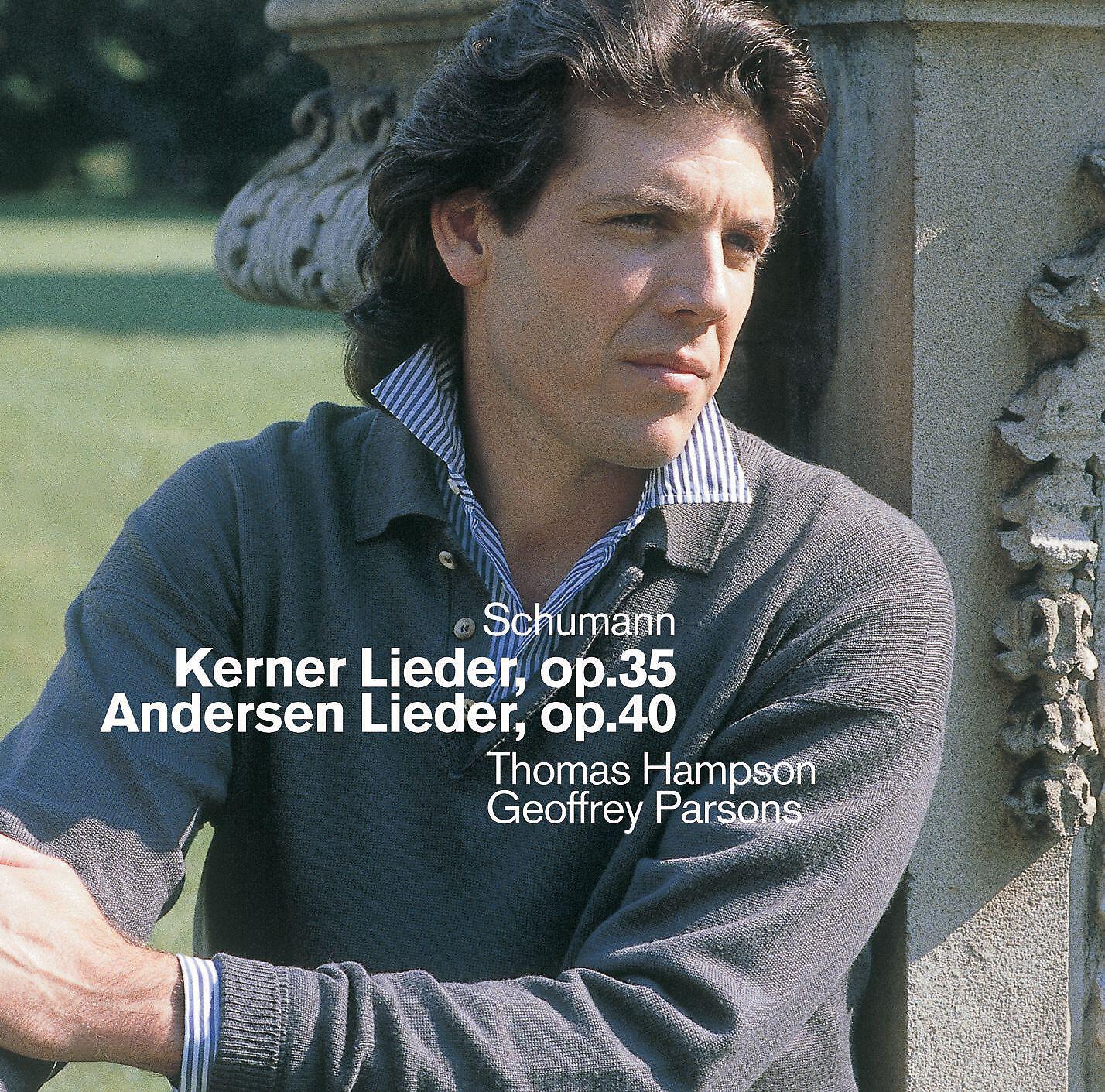 Thomas Hampson - Schumann : 5 Lieder Op.40 : I Märzveilchen