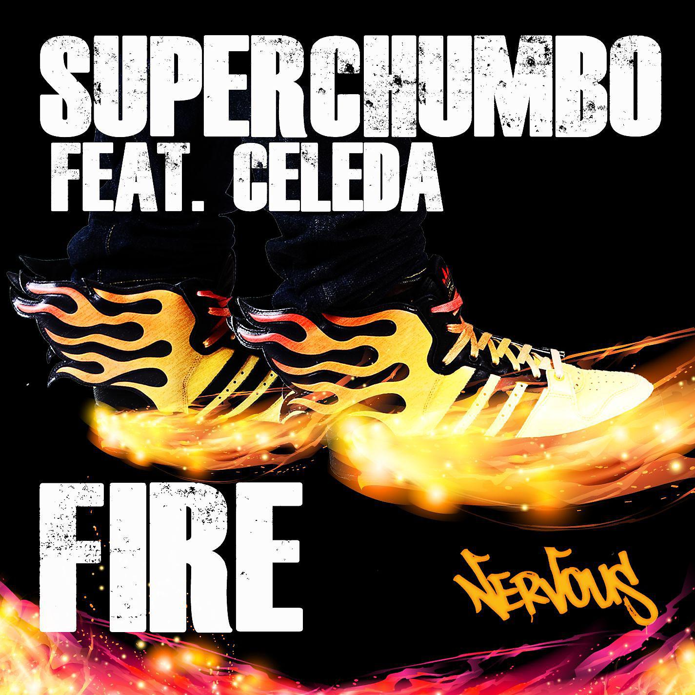 Постер альбома Fire feat. Celeda