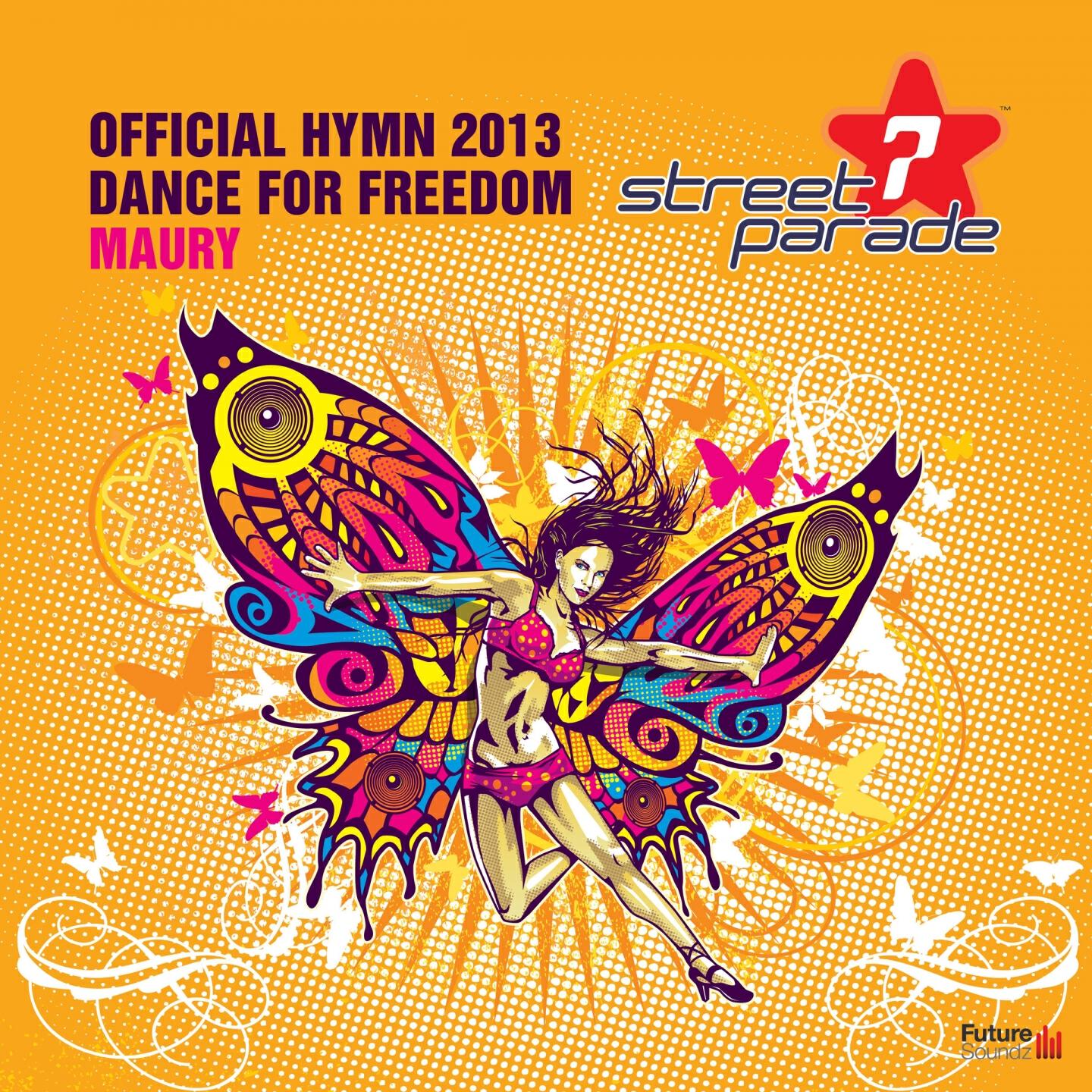 Maury - Dance for Freedom (Official Street Parade Hymn 2013) (Extended Mix)