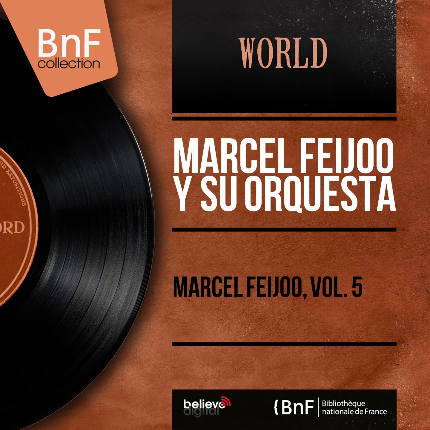 Постер альбома Marcel Feijoo, Vol. 5 (Mono Version)