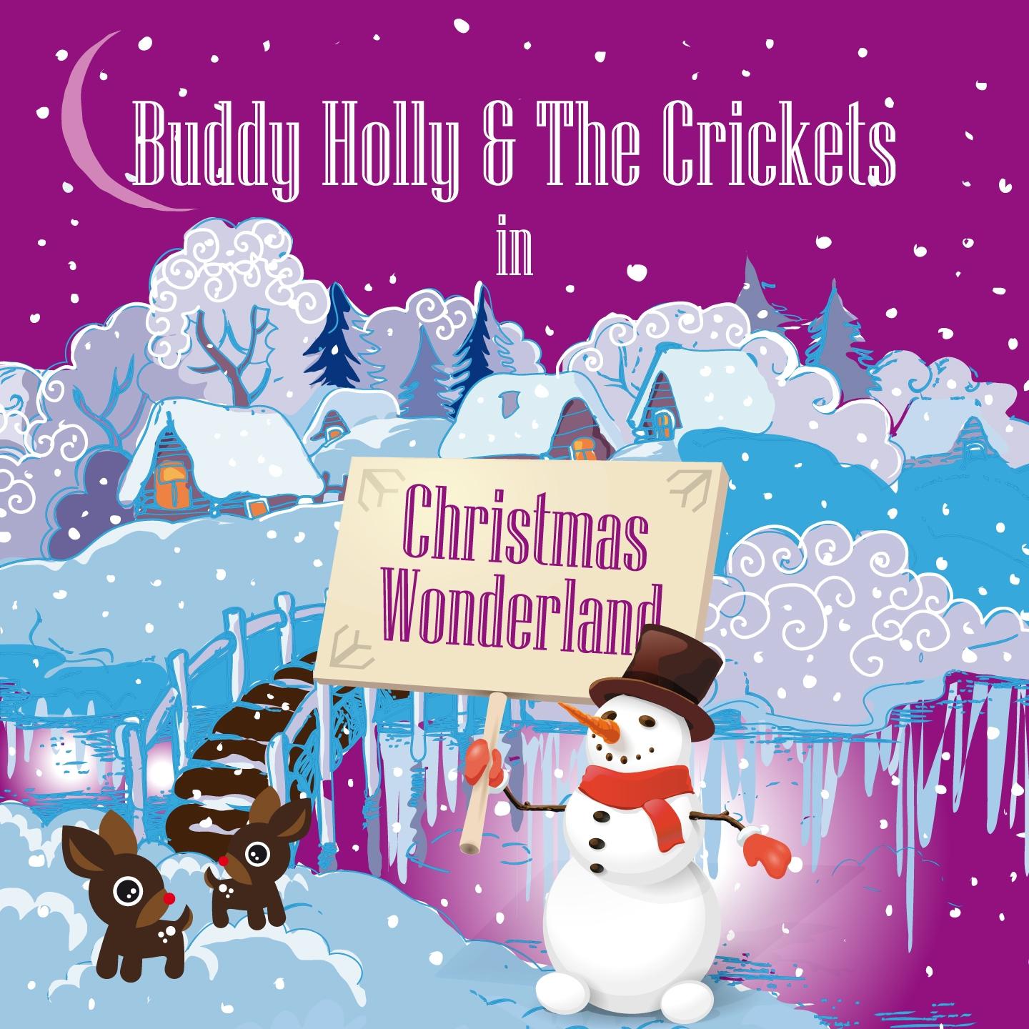 Постер альбома Buddy Holly & The Crickets In Christmas Wonderland