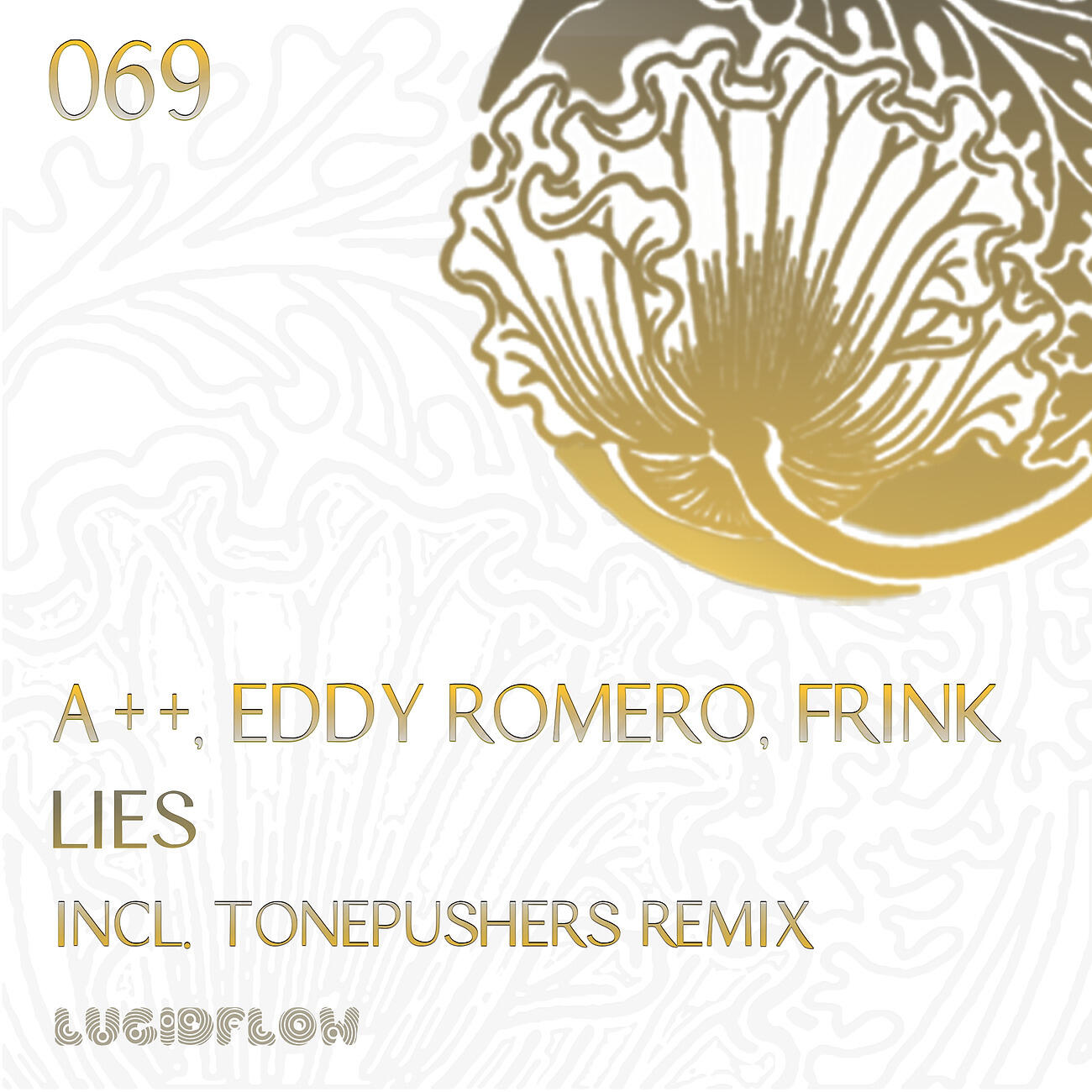 A++ - Lies (Tonepushers Remix)