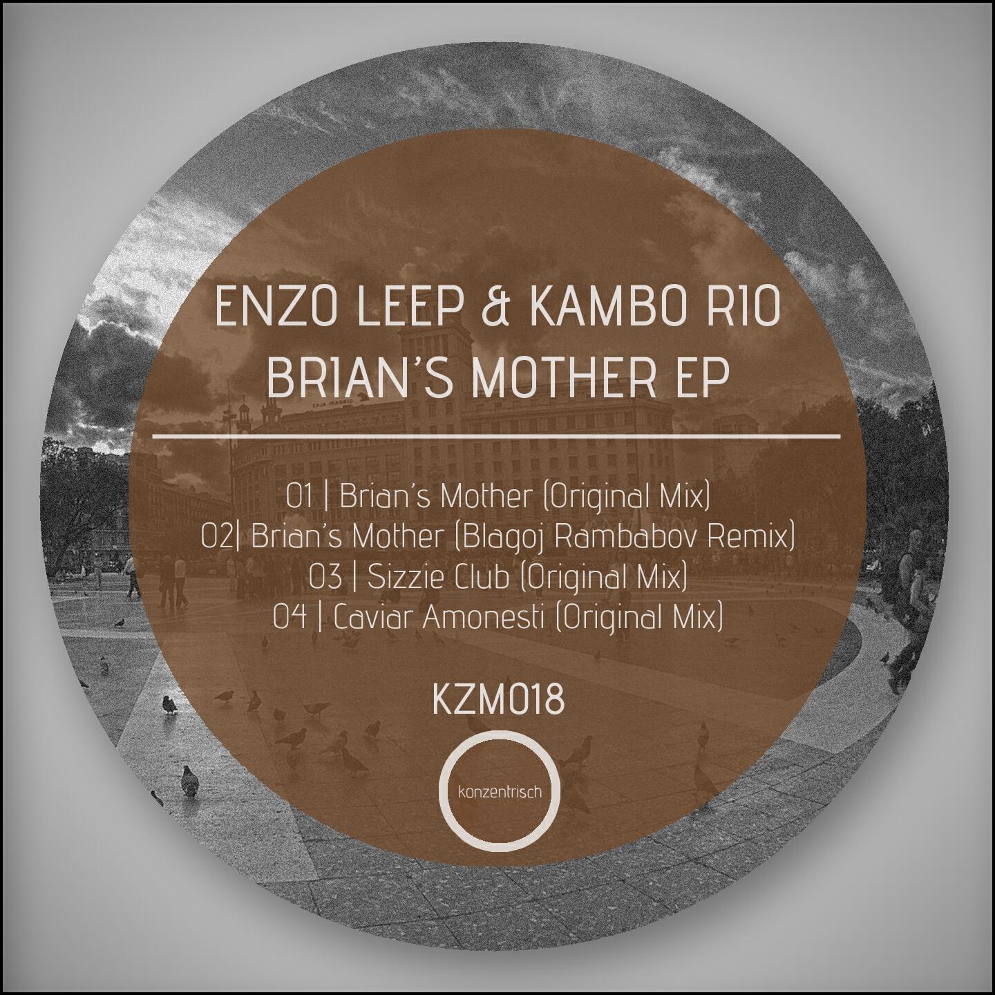 Enzo Leep - Brian's Mother (Blagoj Rambabov Remix)