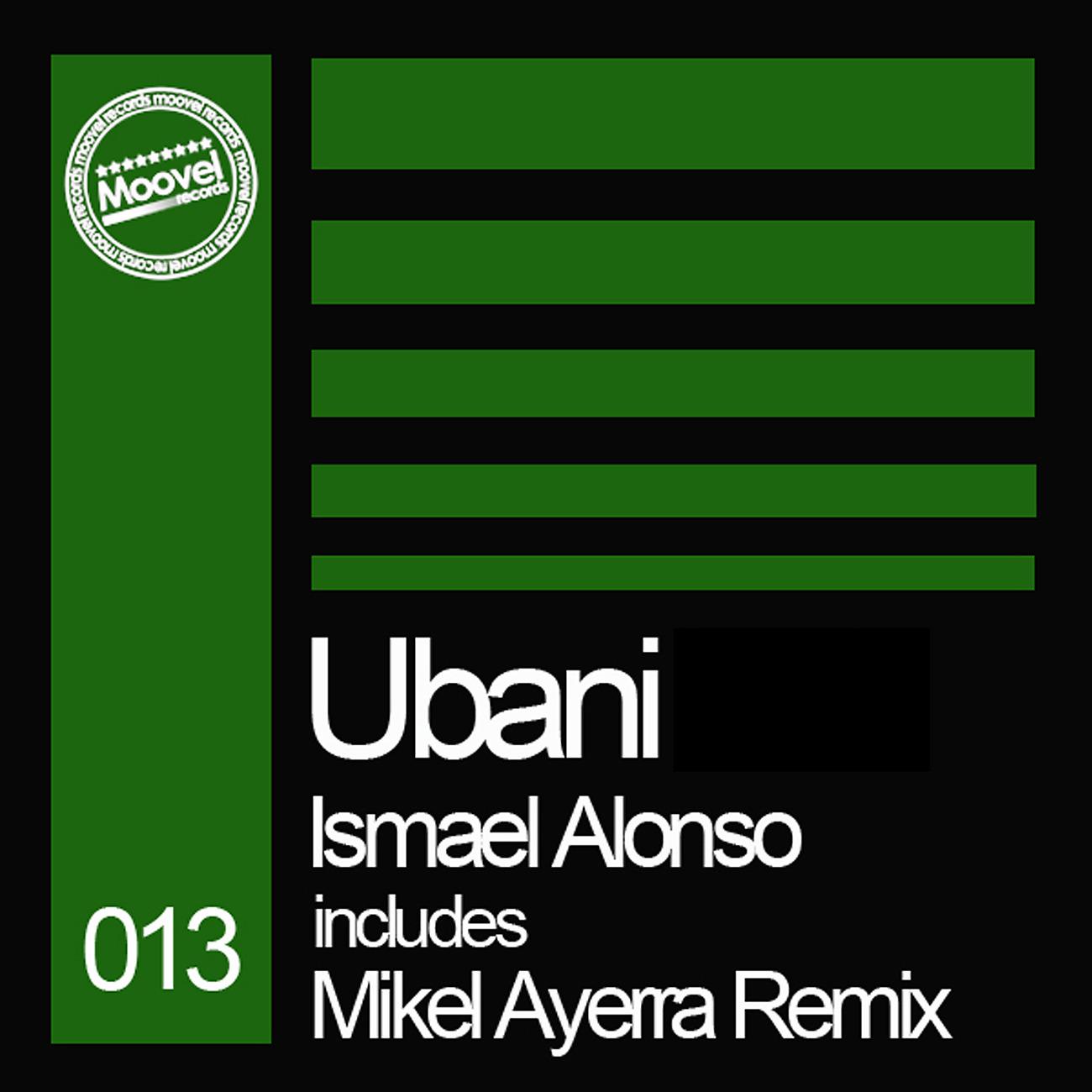 Ismael Alonso - Ubani (Mikel Ayerra Remix)