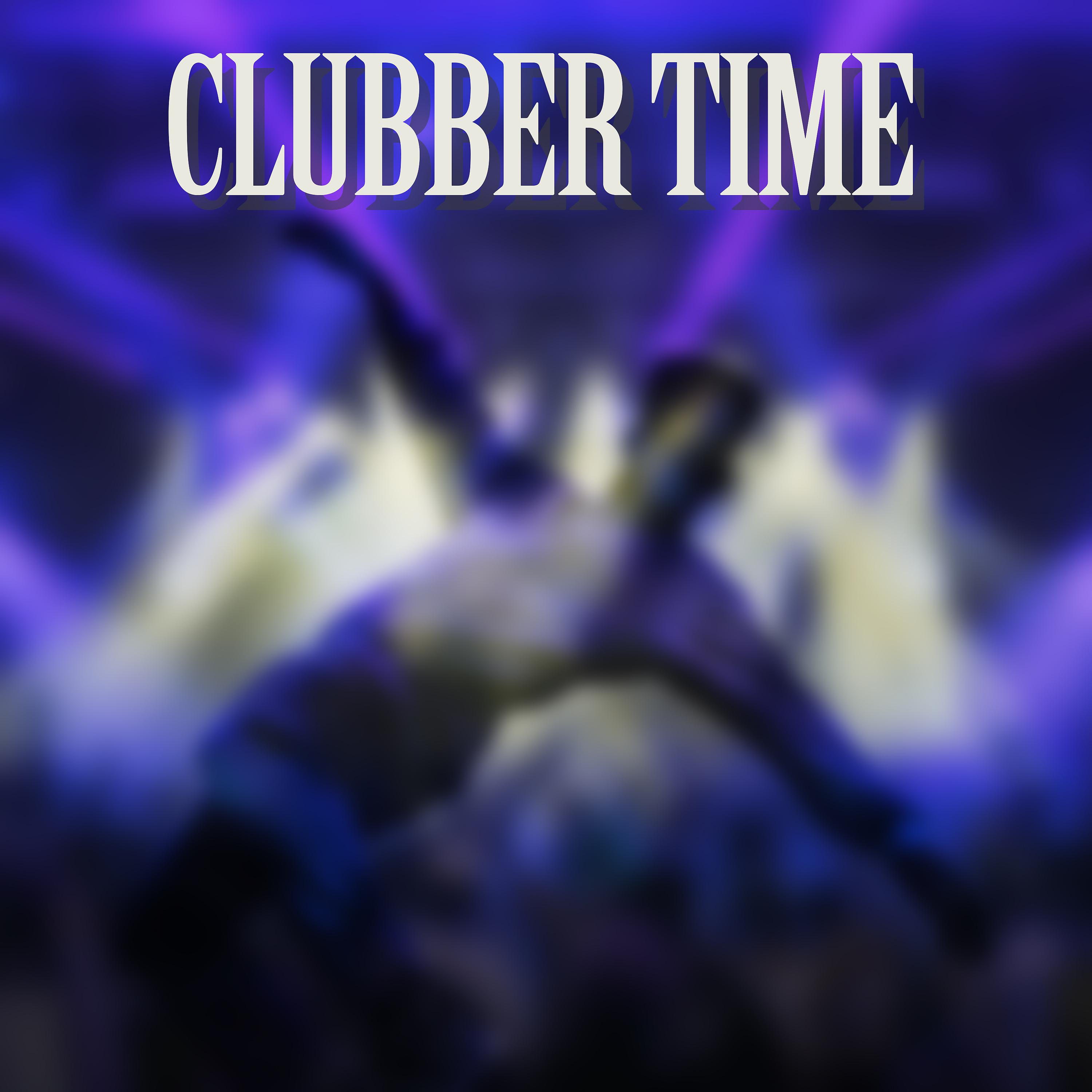 Постер альбома Clubber Time