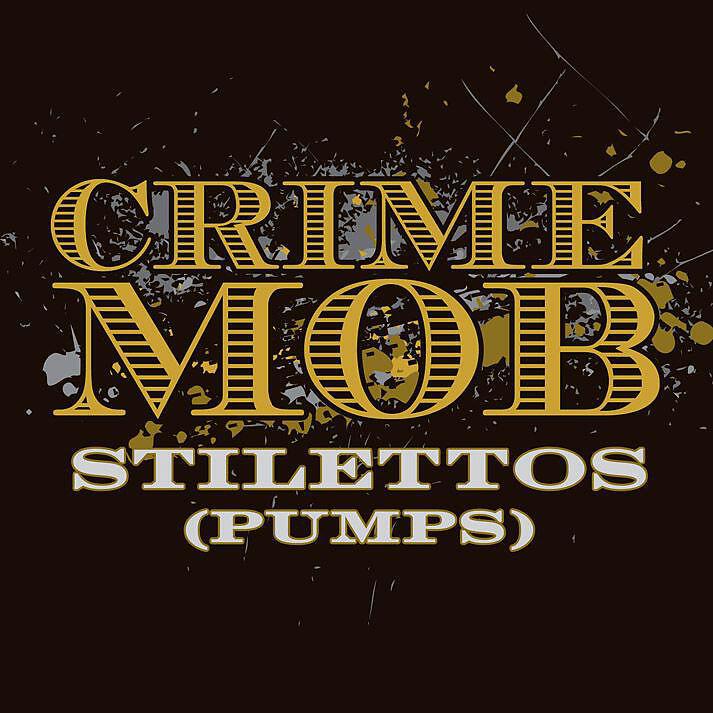 Crime Mob - Stilettos (Pumps) [Dave Audé Pumps Dub]