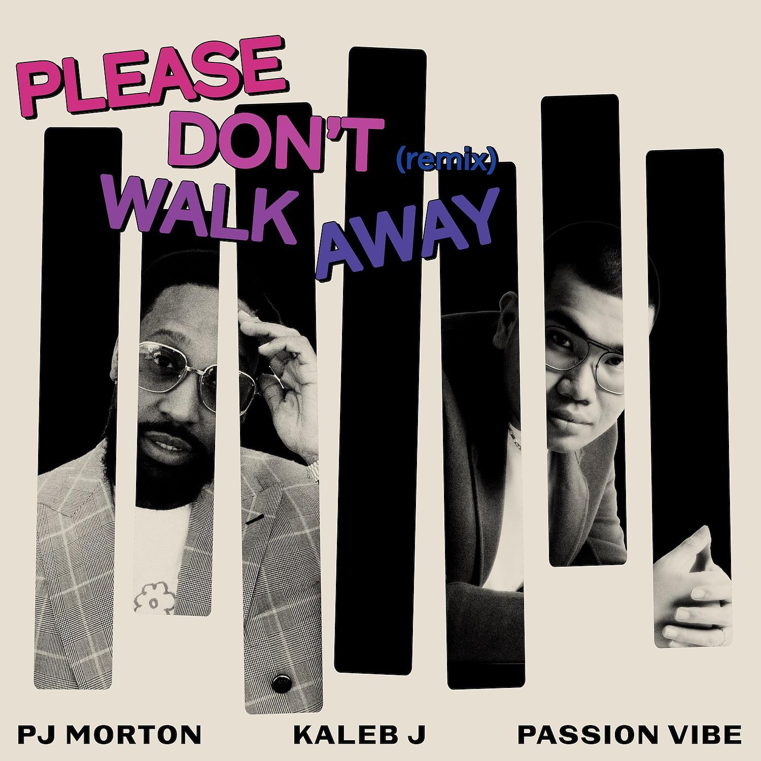 Постер альбома Please Don't Walk Away (Remix)