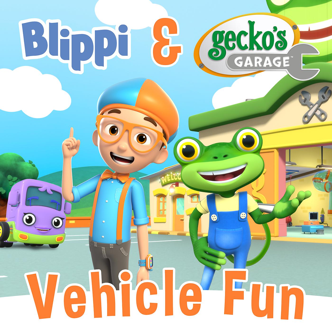 Постер альбома Blippi & Gecko's Garage Vehicle Fun