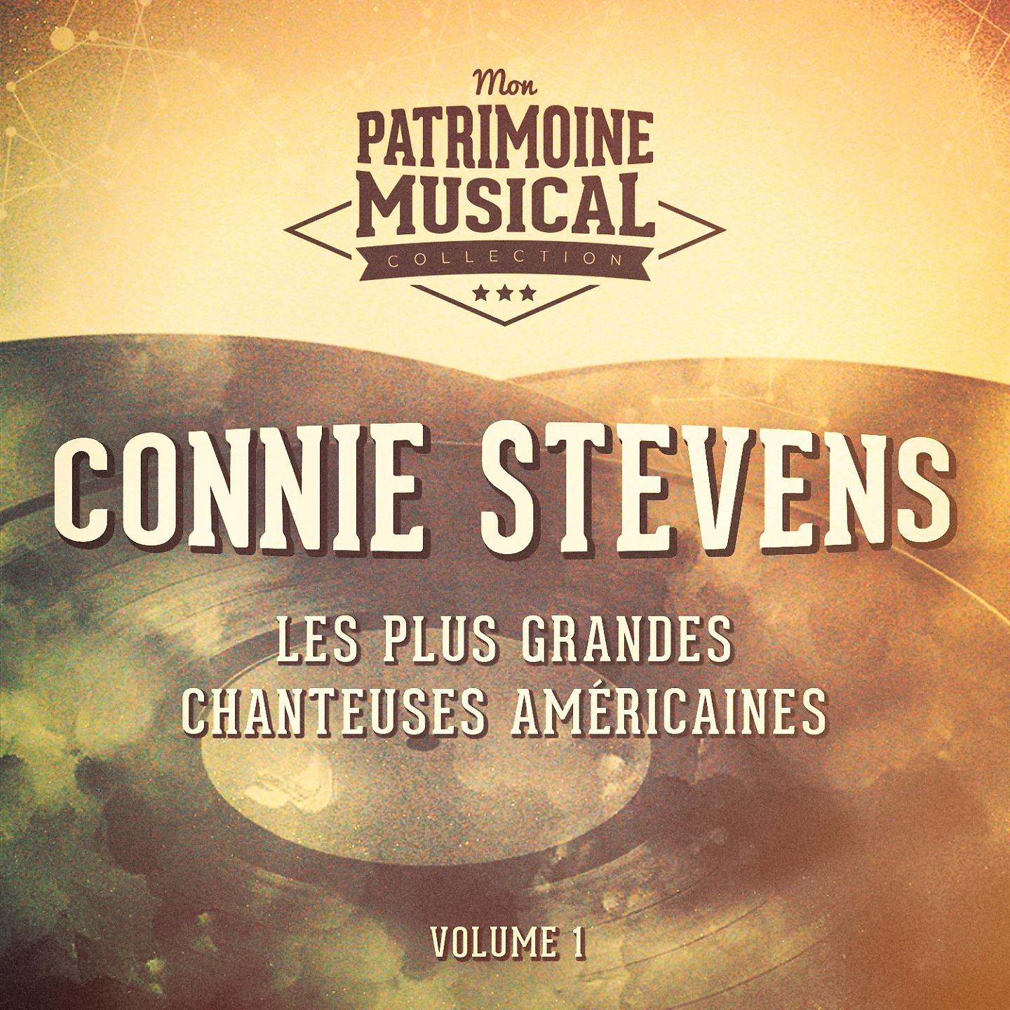 Постер альбома Les plus grandes chanteuses américaines : Connie Stevens, Vol. 1