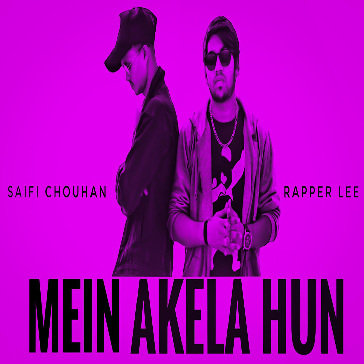 Постер альбома Mein Akela Hun