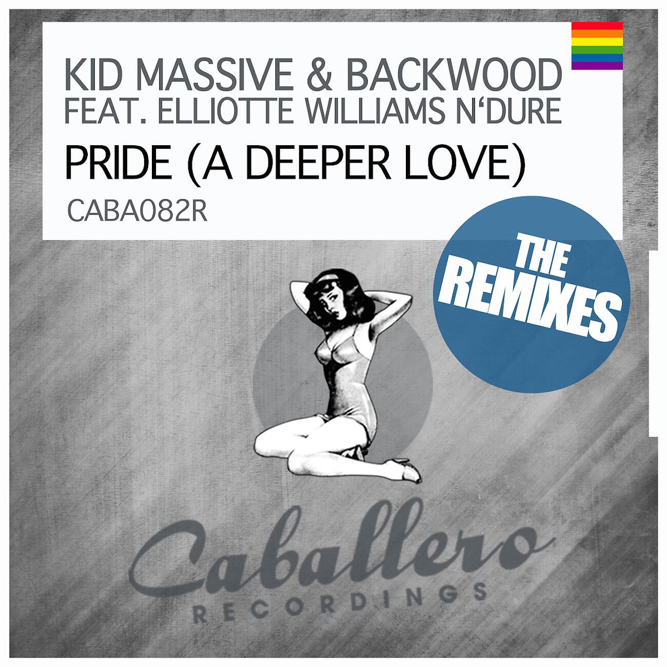 Kid Massive - Pride (A Deeper Love) (Hoxton Whores Remix)