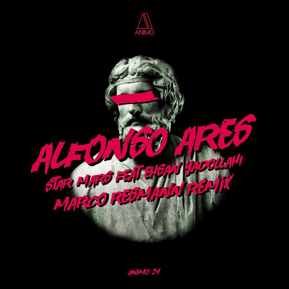 Alfonso Ares - Star Mars with Ehsan Yadollahi (Original Mix)