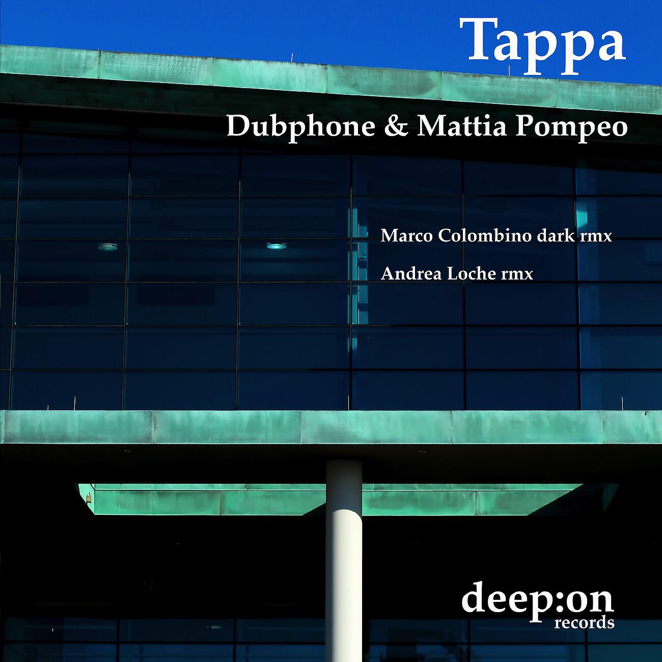 Dubphone - Tappa (Andrea Loche Remix)