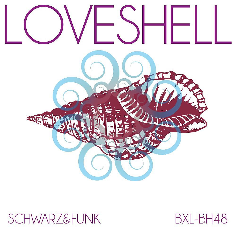 Постер альбома Loveshell (Beach House Mix)