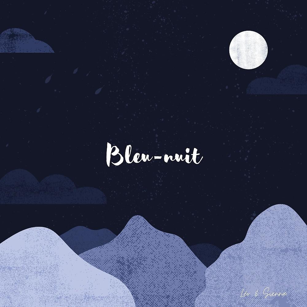 Постер альбома Bleu-nuit