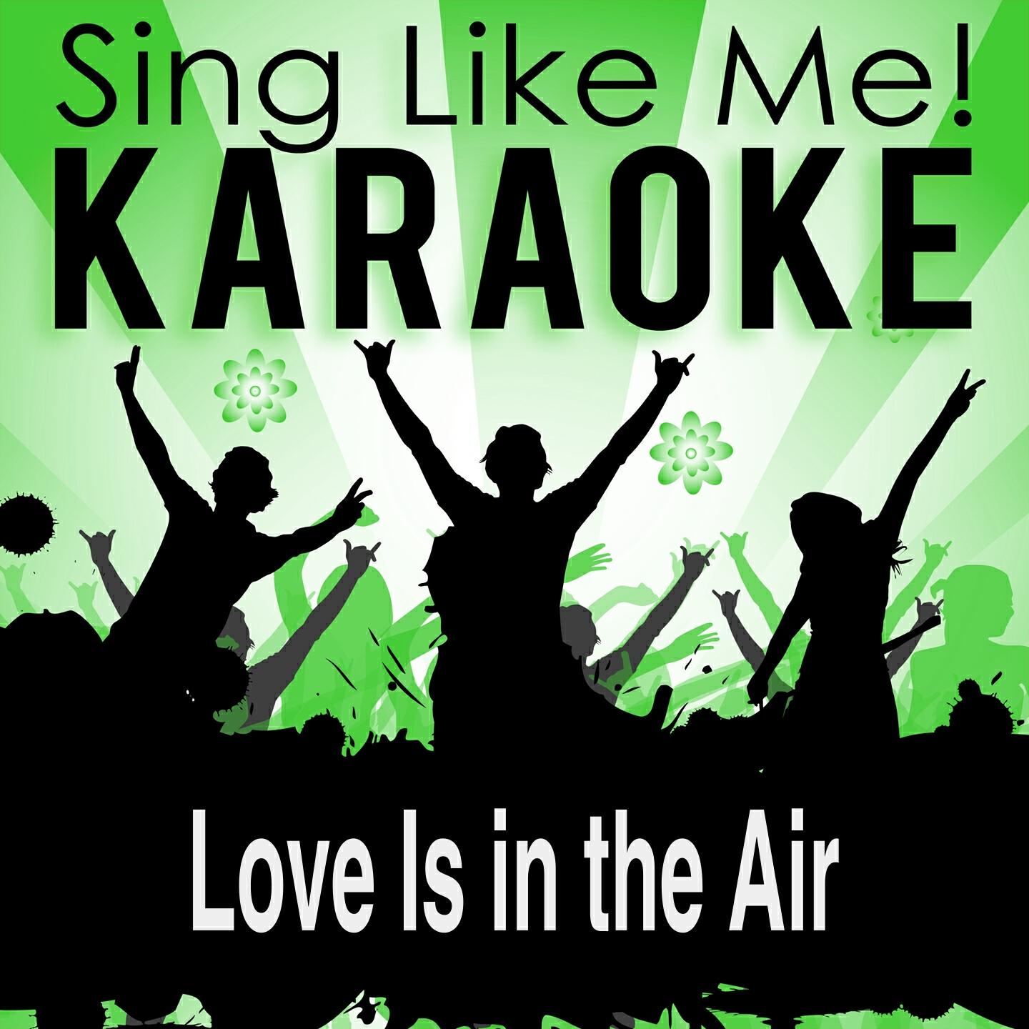 La-Le-Lu - Love Is in the Air (Karaoke Version) (Originally Performed By Jeff Cascaro)