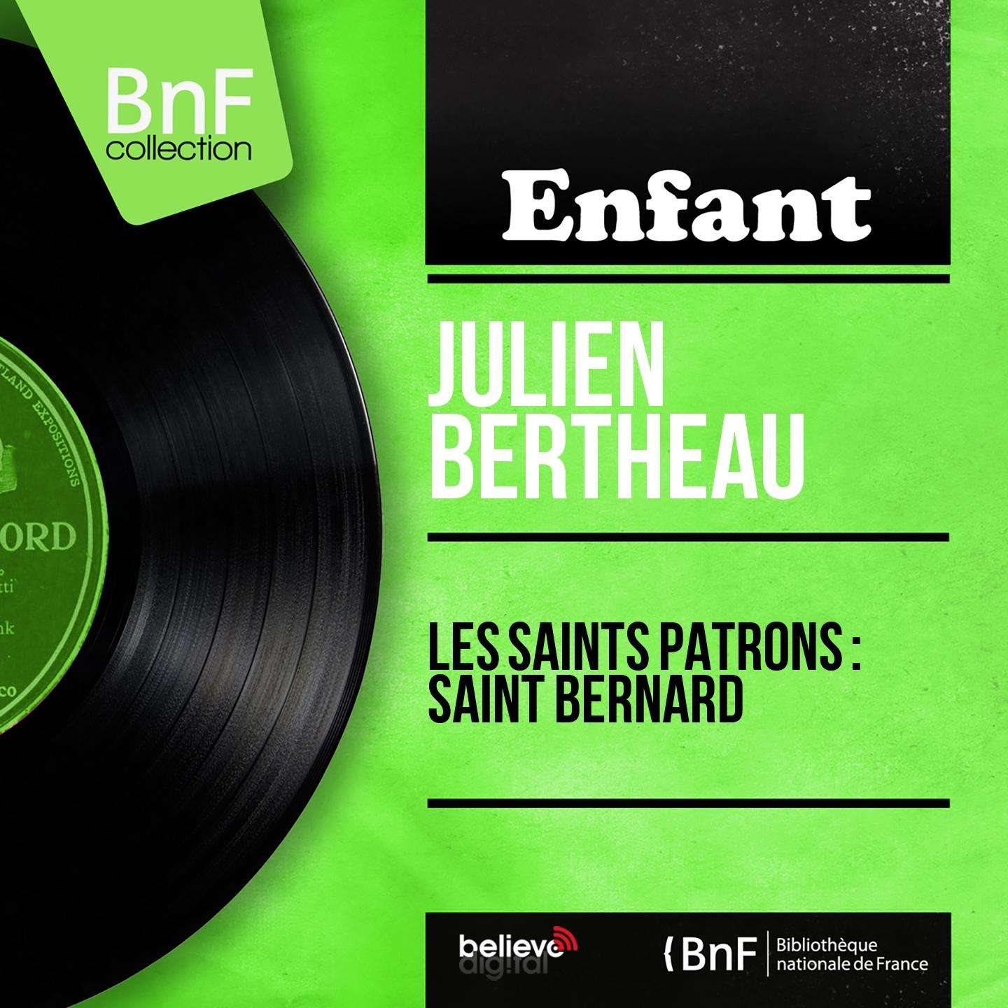 Постер альбома Les saints patrons : Saint Bernard