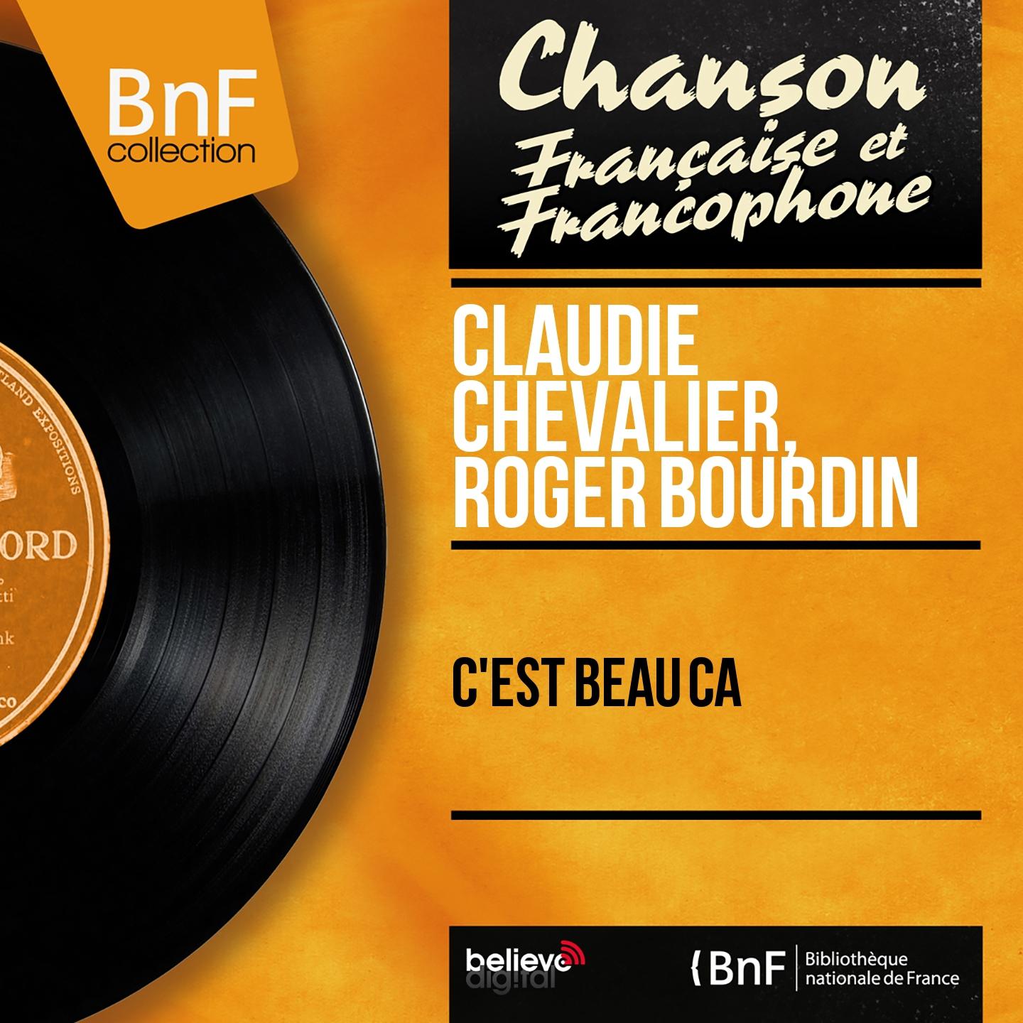 Постер альбома C'est beau ça (Mono Version)