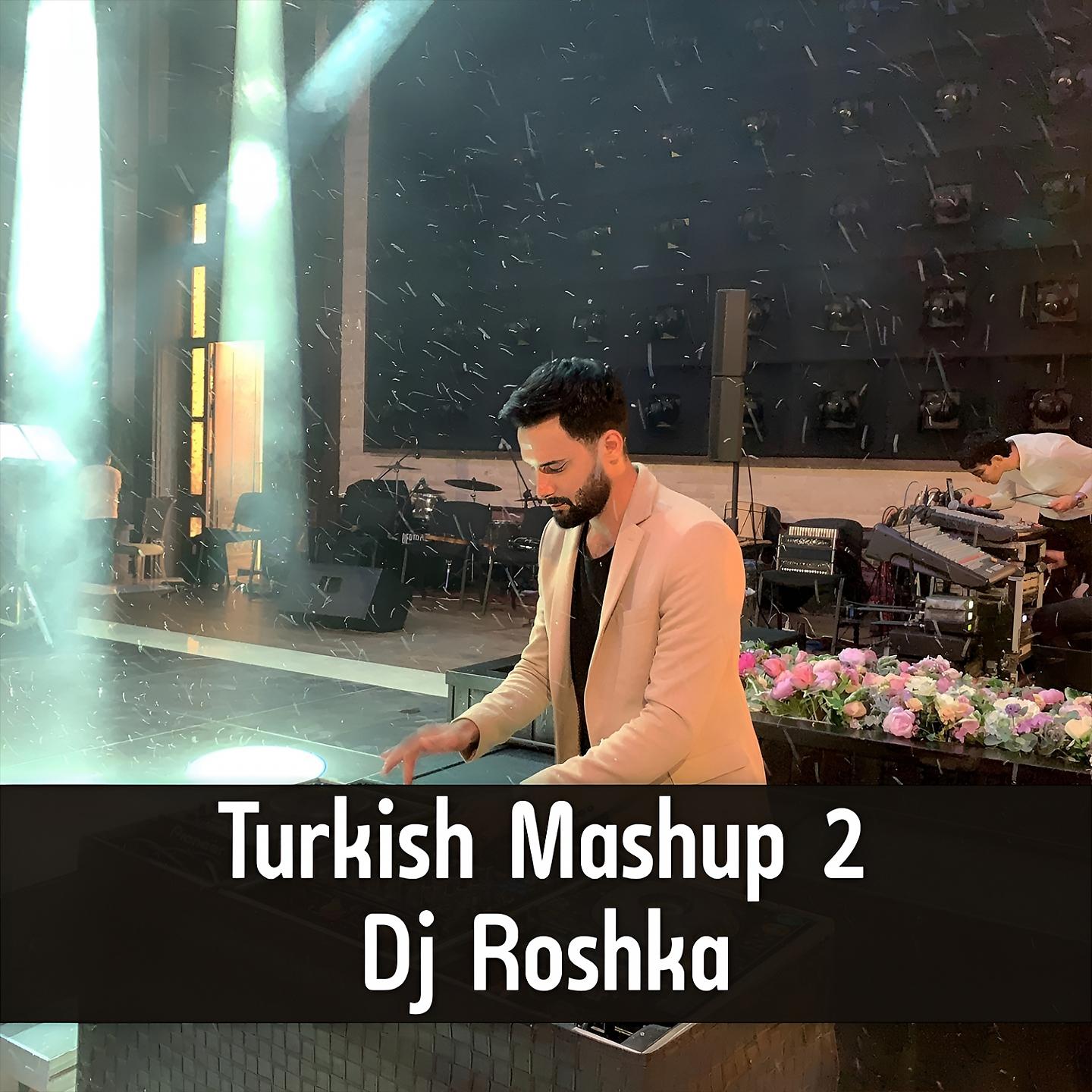 Постер альбома Turkish Mashup 2