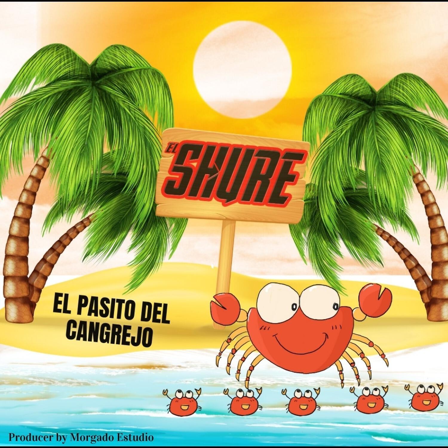 El Shure - El Pasito del Cangrejo