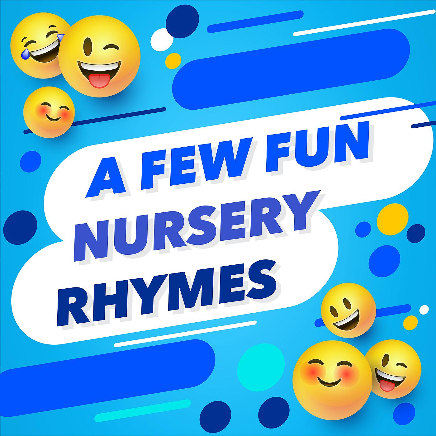 Постер альбома A Few Fun Nursery Rhymes