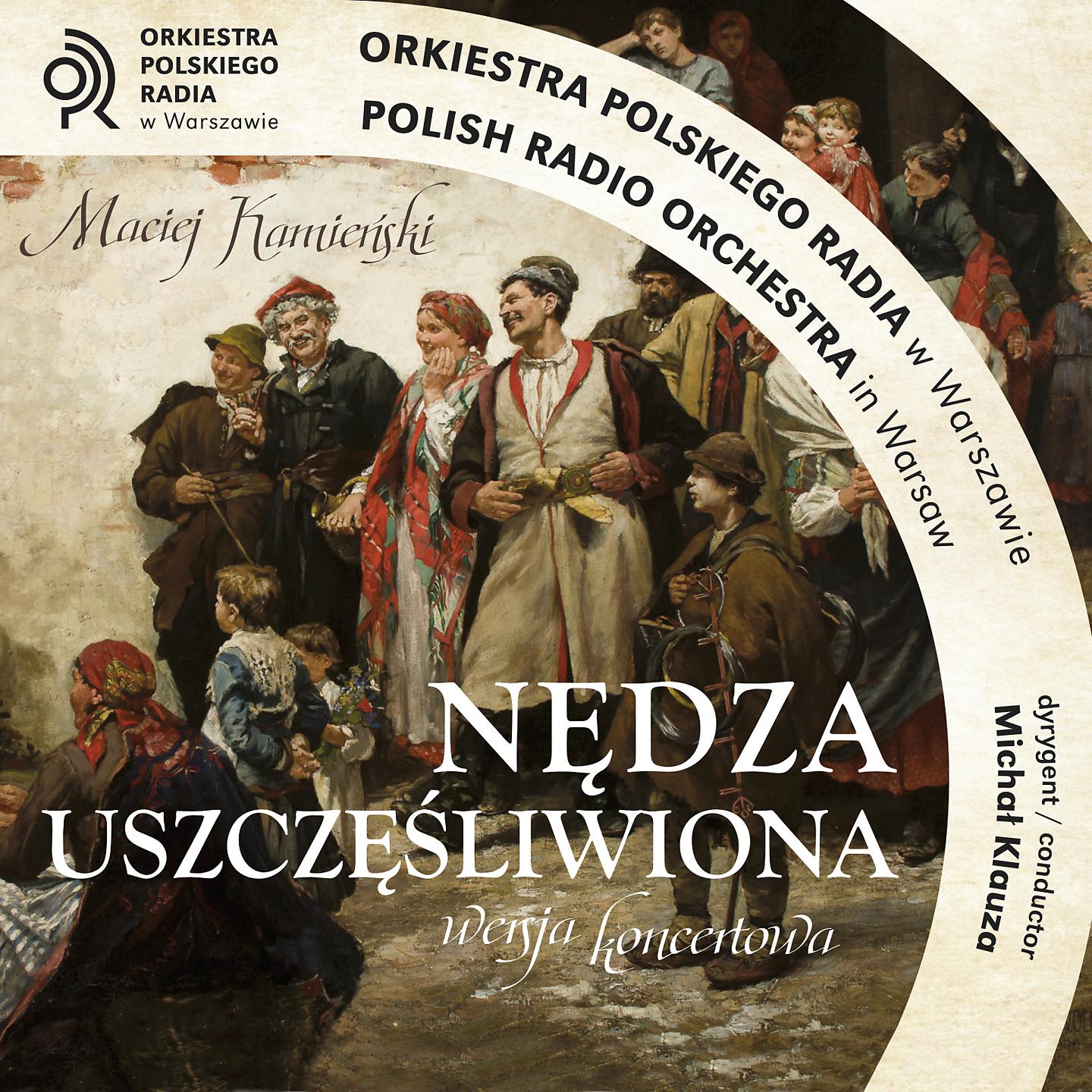 Постер альбома Maciej Kamieński: Nędza uszczęśliwiona