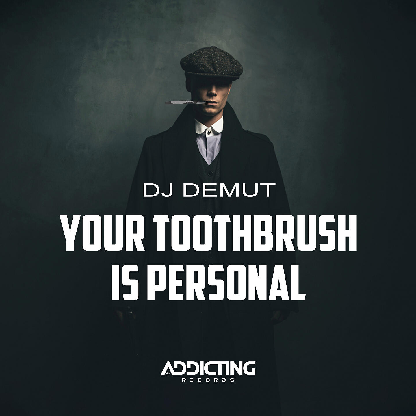 DJ Demut - Your Toothbrush Is Personal