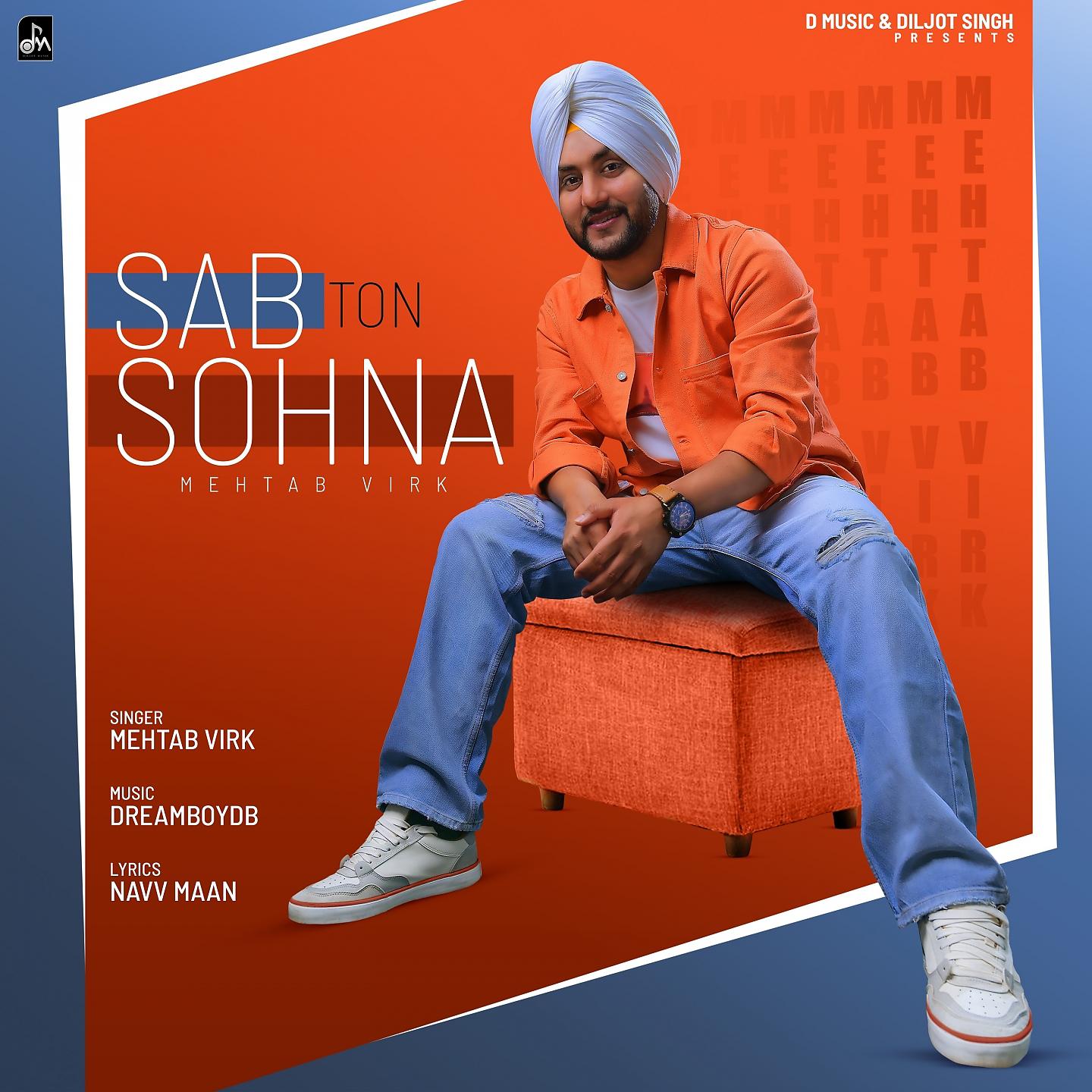 Постер альбома Sab Ton Sohna