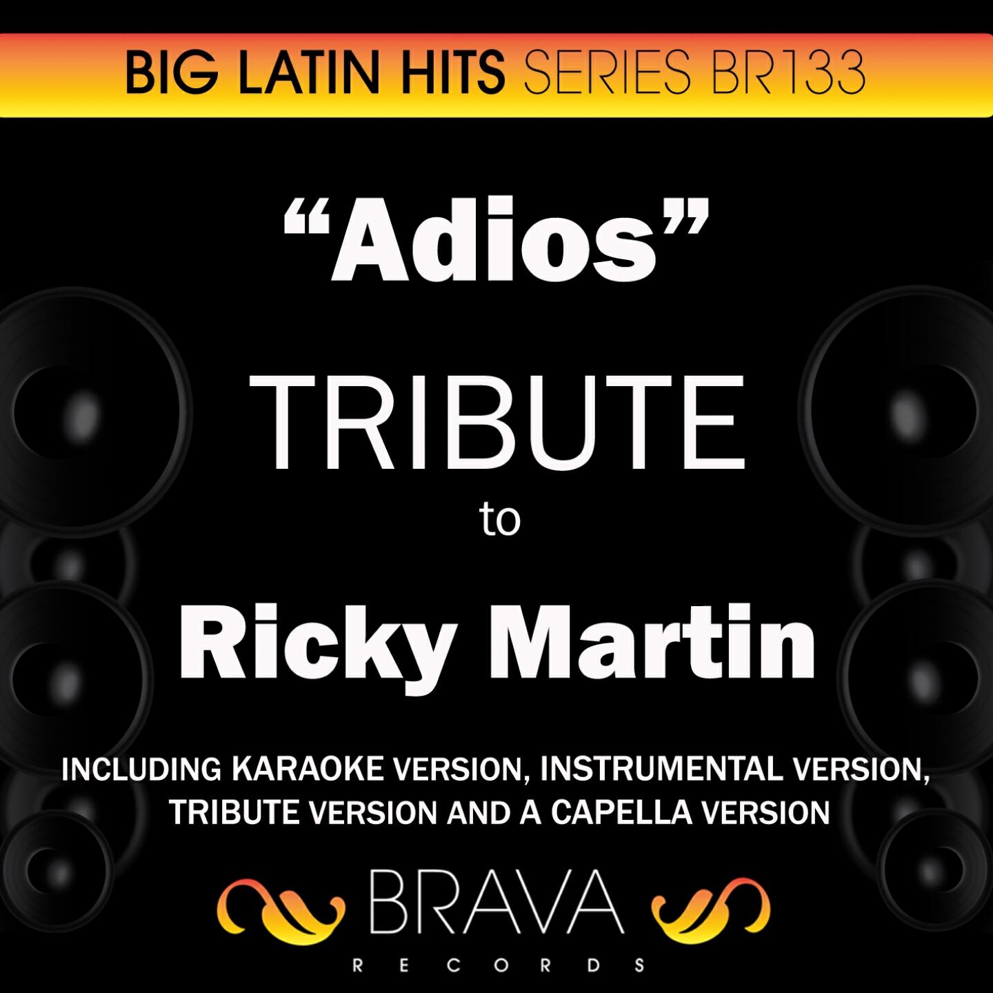 Brava HitMakers - Adios (In The Style Of Ricky Martin) [Instrumental Version]