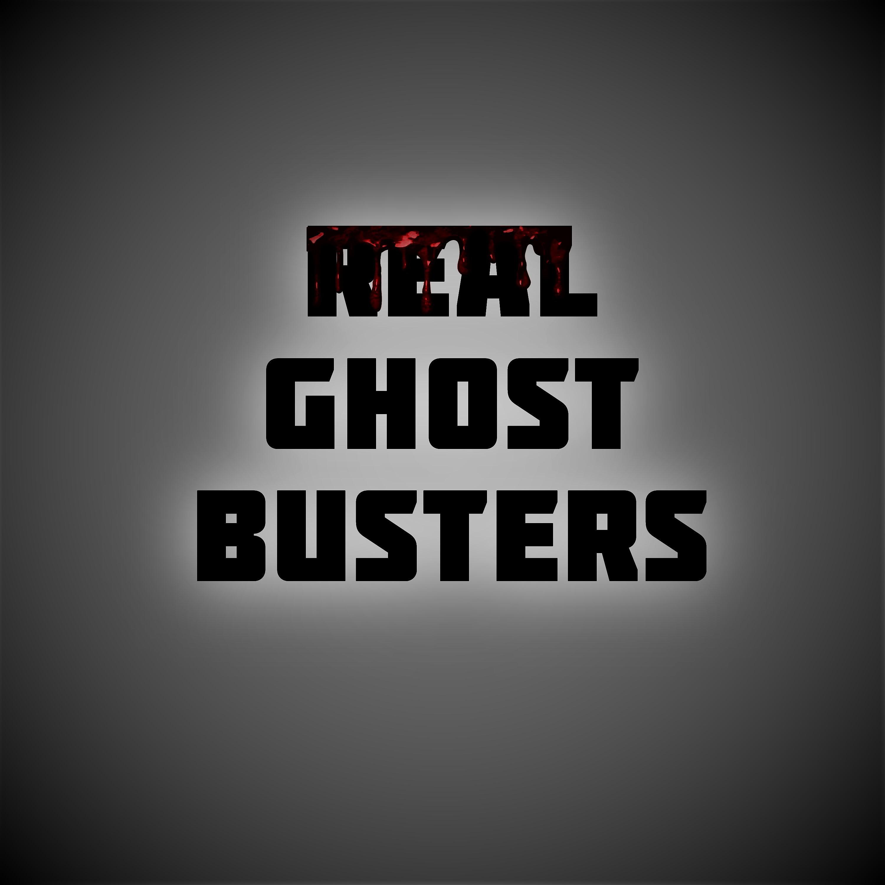 Постер альбома Real Ghost Busters