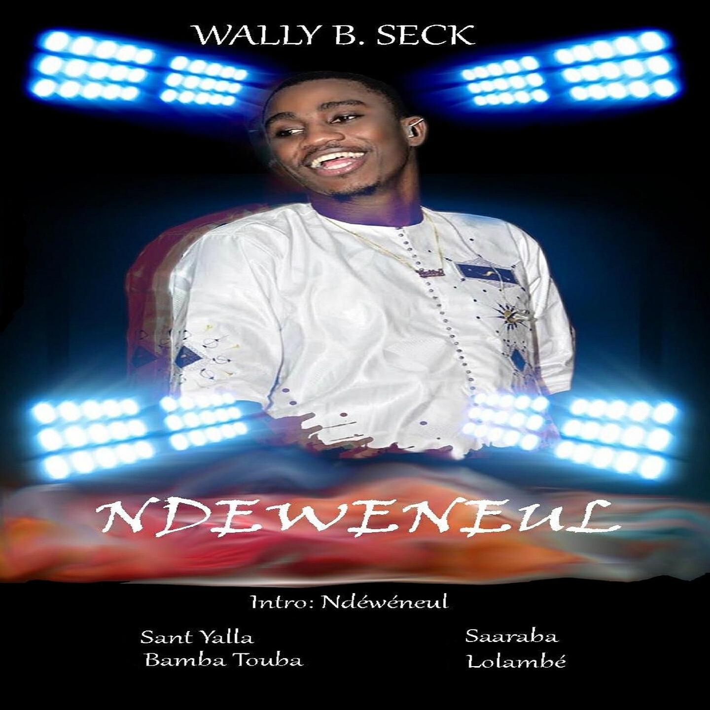 Wally B. Seck - Saaraba