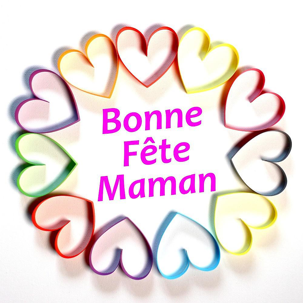 Постер альбома Bonne fête Maman