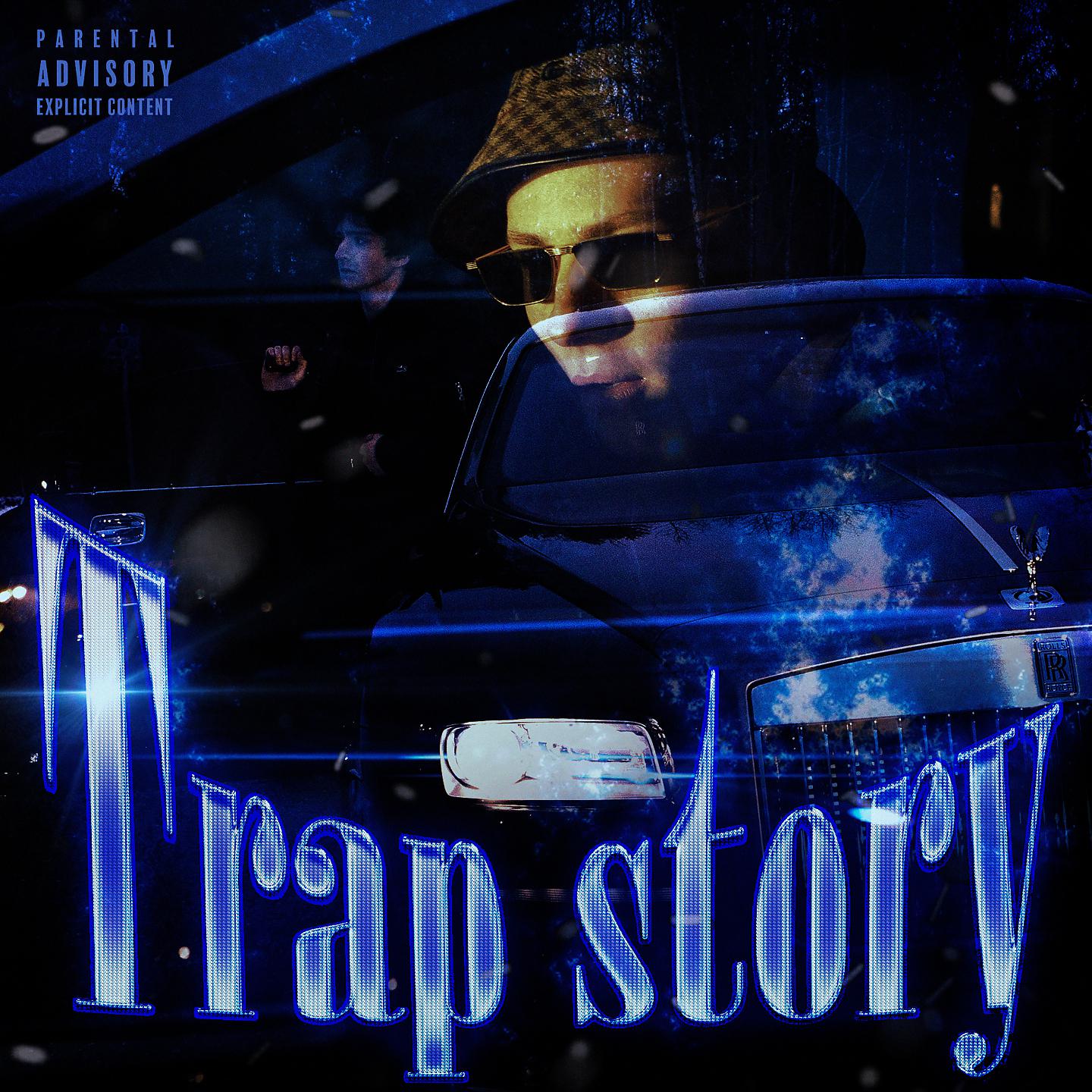 Постер альбома Trap Story