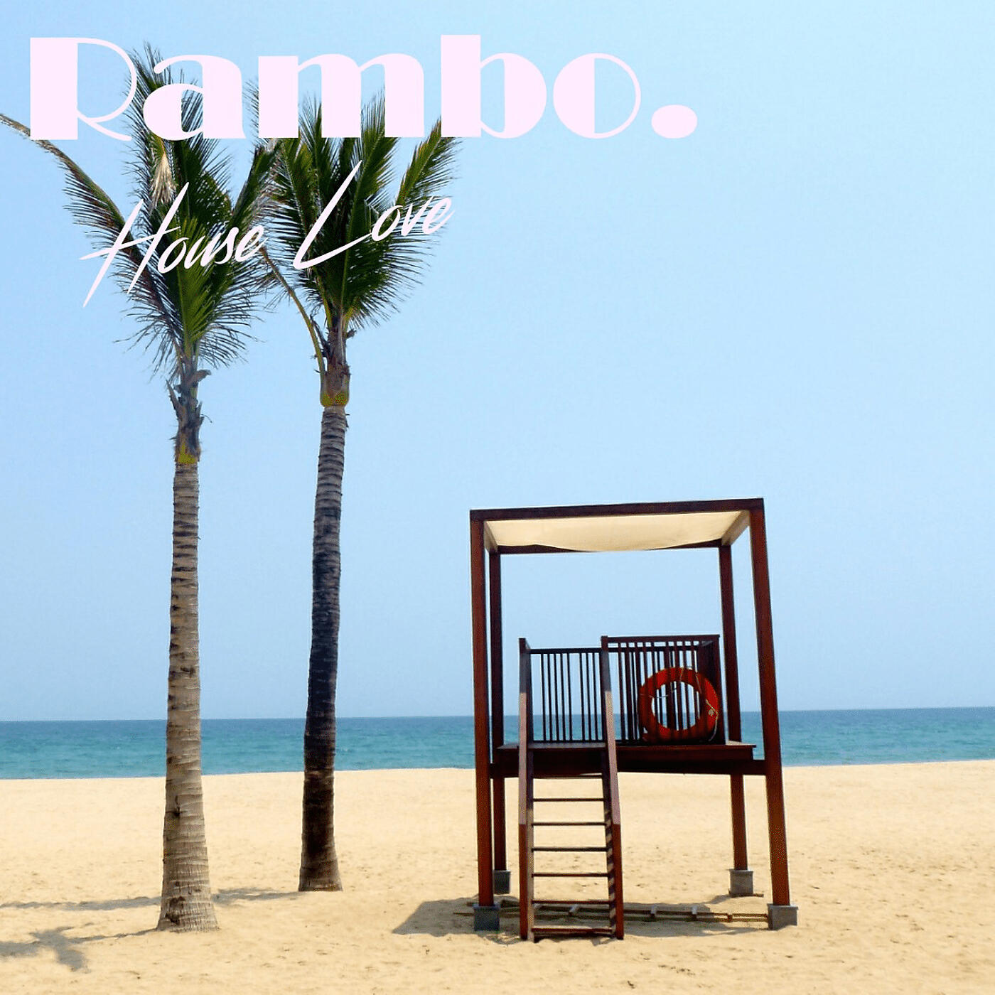 Rambo. - House Love