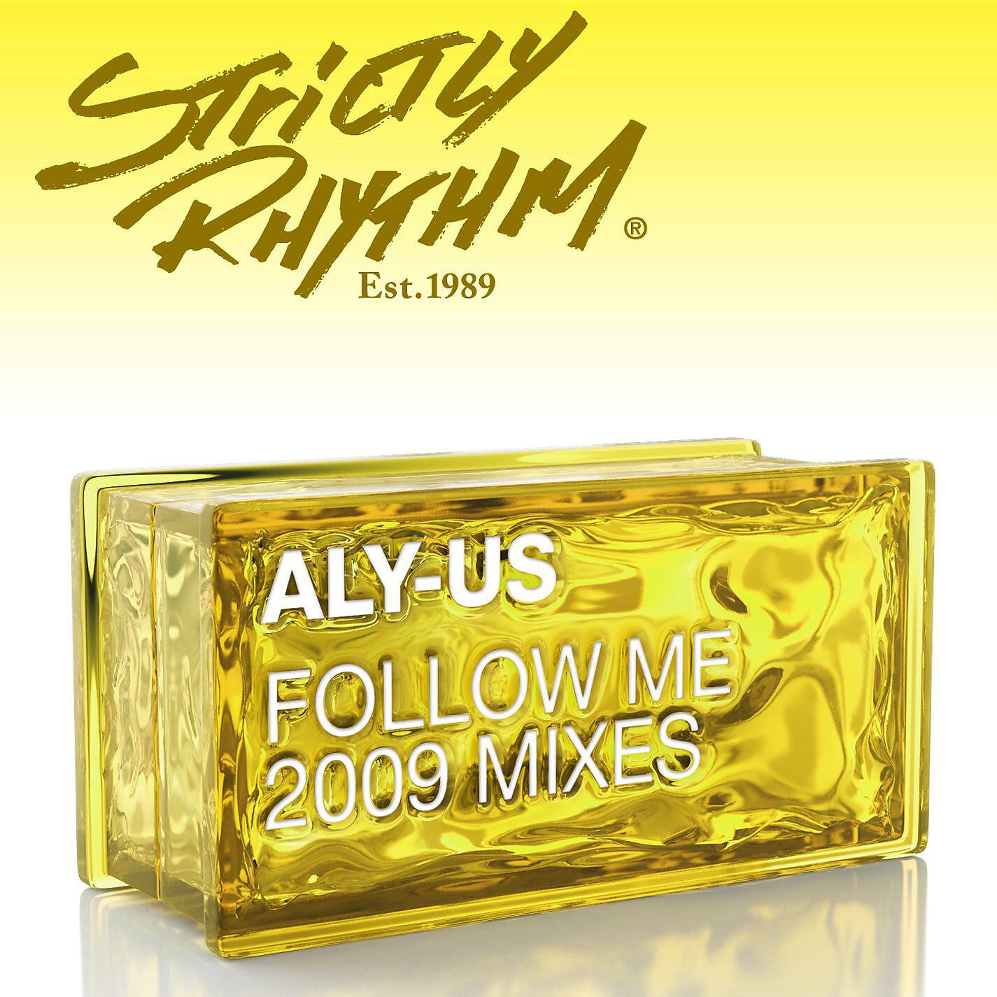 Aly-Us - Follow Me (Harry Choo Choo Romero & Jose Nunez Big Room Drama Mix)
