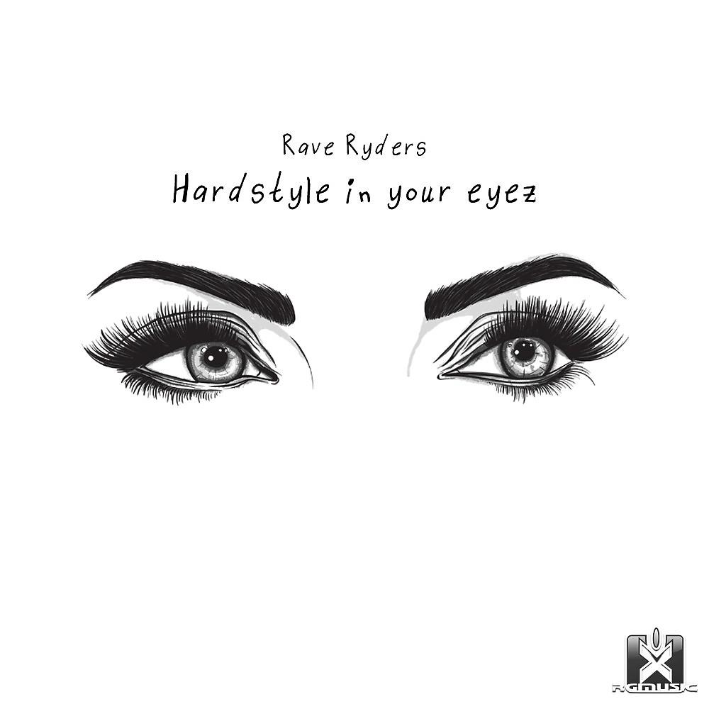 Постер альбома Hardstyle in Your Eyez